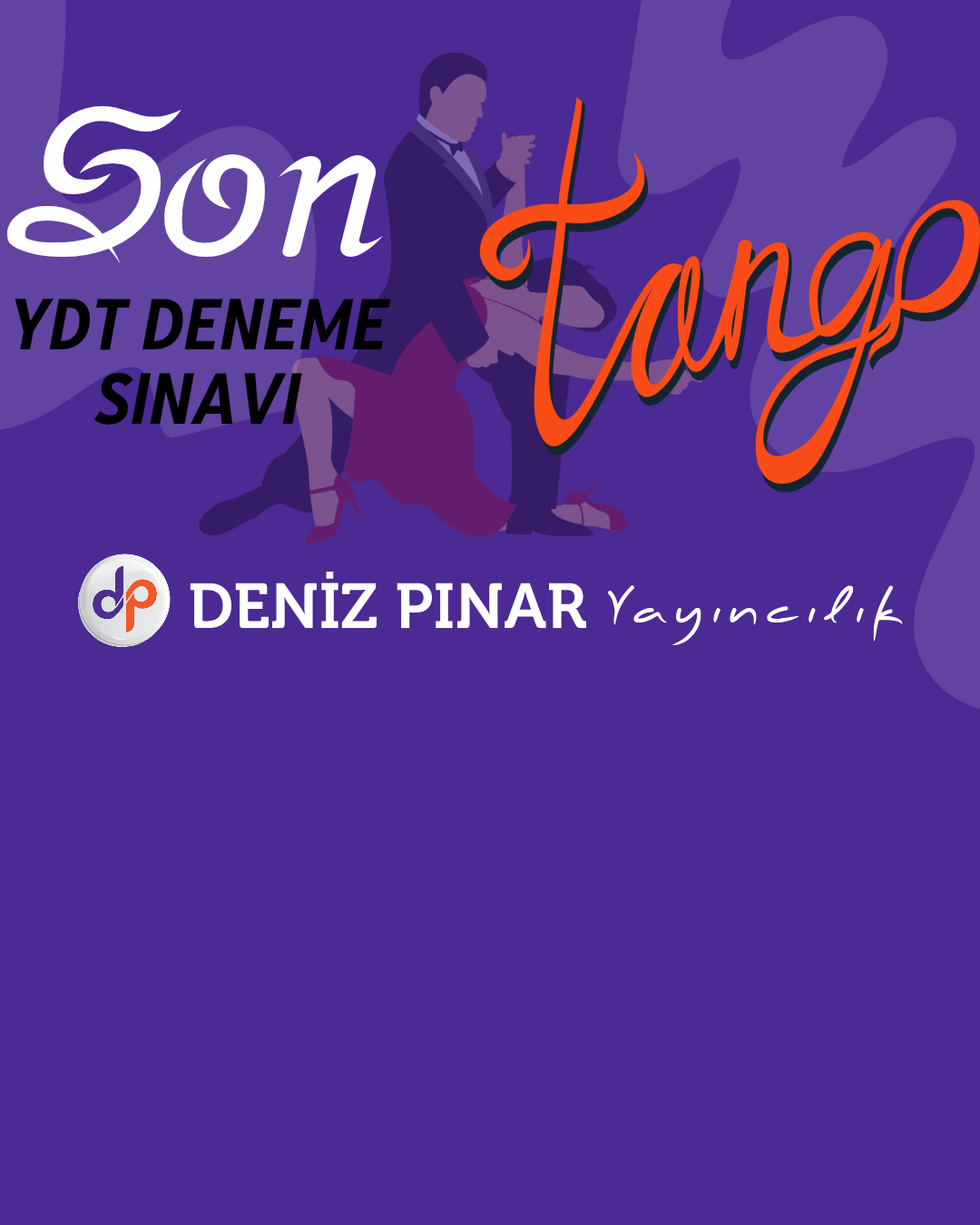 YDT SON TANGO DENEME SINAVI
